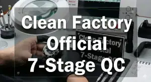 Clean Factory Official 7-Stage QC